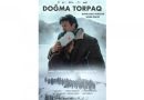 “Doğma Torpaq” sinema filmi 5. Haliç Goldenhorn Film Festivalinde!